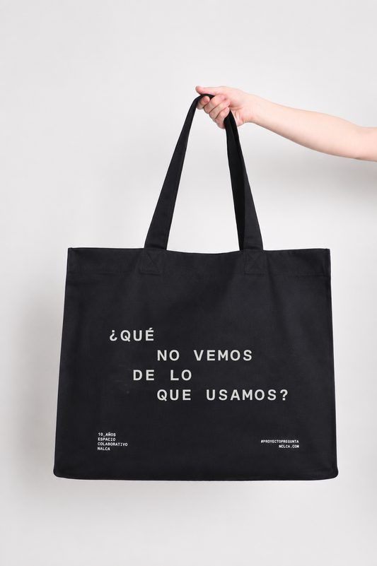 Maxi Tote ¿Qué no vemos de lo que usamos?