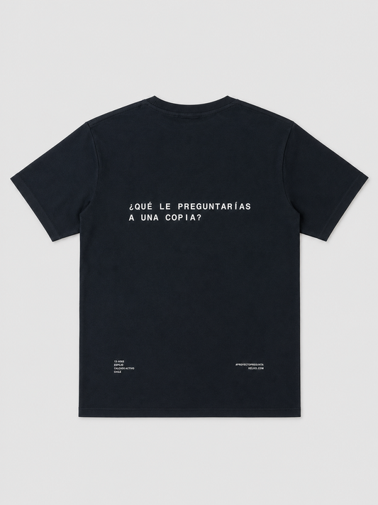 POLERA NEGRA ¿QUÉ LE PREGUNTARÍAS A UNA COPIA?
